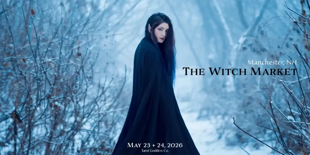 The Witch Market May 23 + 24 The Tarot Goddess Company